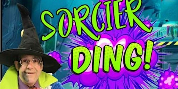 Spectacle d’Halloween – Les inventions du sorcier DING! | 120 Bd Perrot