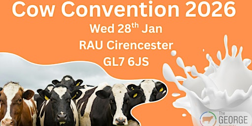 Cow Tickent R Cow Convention 2026 | Royal Agricultural University: Tickets, Dates ...