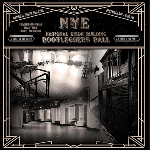 Bootleggers New Year's Eve Gatsby Ball | National Union Building