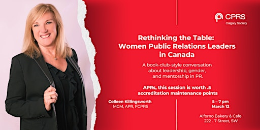 Rethinking the Table: Women Public Relations Leaders in Canada | 222 7 St SW