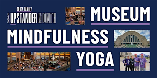 Museum Mindfulness Yoga | Cincinnati Union Terminal