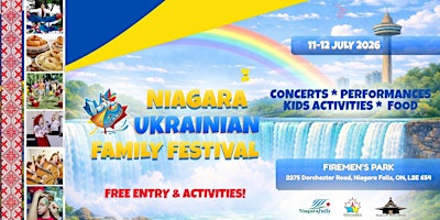 Niagara Ukrainian Family Festival 2026 | Music, Culture, Food & Family Fun | Firemen's Park