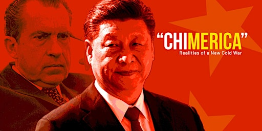 "Chimerica": Realities of a New Cold War | Dr. André Fladell Civic Center (Formerly South County Civic Center)