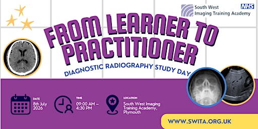 From Learner to Practitioner: Diagnostic Radiography Study Day | South West Imaging Training Academy