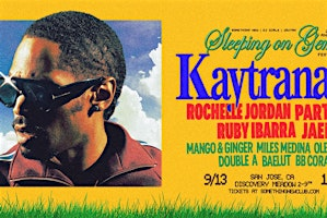 Sleeping On Gems FEST w/ Kaytranada + MORE - Discovery Meadow - San Jose | Discovery Meadow