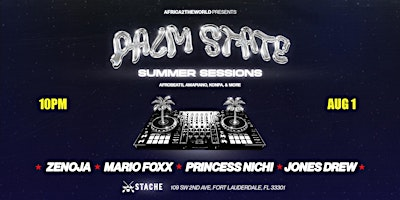 Palm State: Summer Sessions | Stache Drinking Den