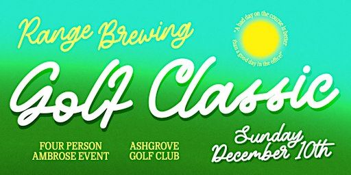 Range Brewing Golf Classic | Ashgrove Golf Club, Waterworks Road, The Gap QLD, Australia