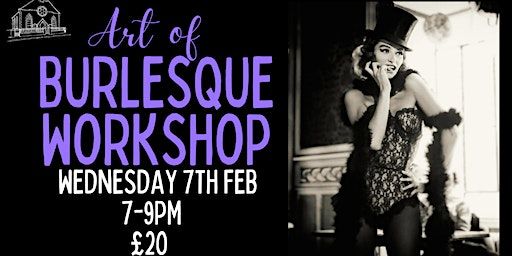 Art of Burlesque Workshop | Zion Bristol - Community Café & Wedding Venue