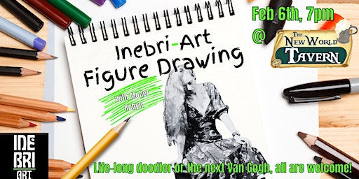 Inebri-Art Figure Drawing | The New World Tavern