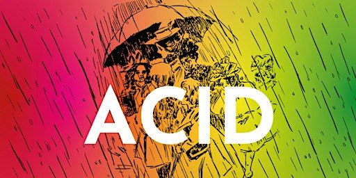 SHC Presents ACID | Crescent Arts Centre