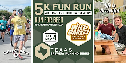 5k Beer Run x Wild Barley Brewery | 2024 Texas Brewery Running Series | Wild Barley Kitchen & Brewery