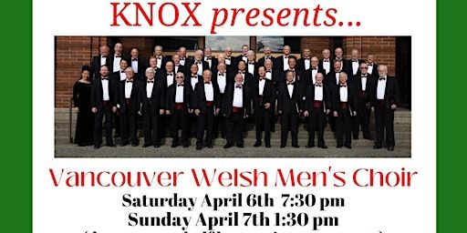 Knox presents...Vancouver Welsh Men's Choir on Sunday, April 7th. | Knox United Church