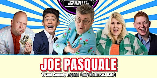 Saturday Night with Joe Pasquale - Consett Comedy Festival 2024 | Consett Rugby Club