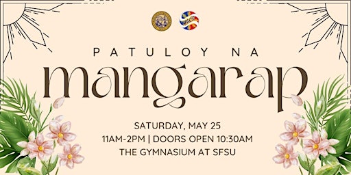 SFSU 2024 Filipinx Graduation Ceremony | Gymnasium: Tickets, Dates