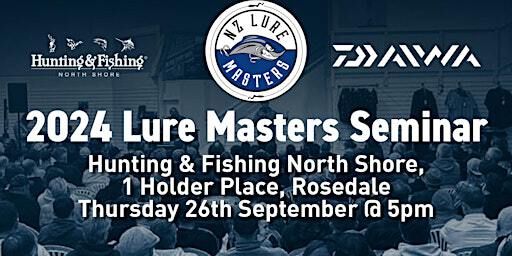 Luremasters 2024 Seminar | Hunting and Fishing North Shore