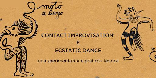 Contact Improvisation e Ecstatic Dance_sperimentazione pratico-teorica | Vicolo Guidobaldo Bonarelli, 21