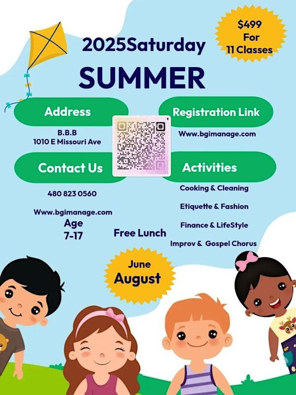 2025 Saturday Summers Program | 1010 E Missouri Ave