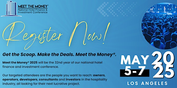 Meet the Money® 2025 | Los Angeles Airport Marriott