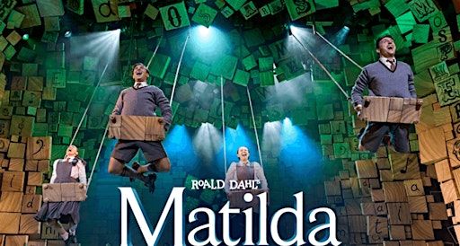 Matilda The Musical Coach Trip from Sittingbourne | 3 Central Ave