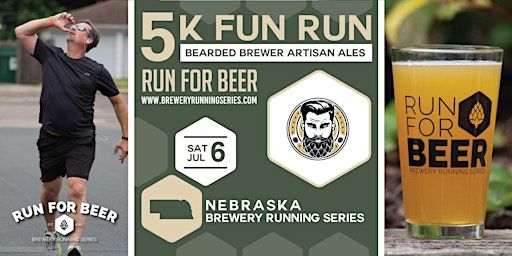5k Beer Run x Bearded Brewer | 2024 Nebraska Brewery Running Series | Bearded Brewer Artisan Ales