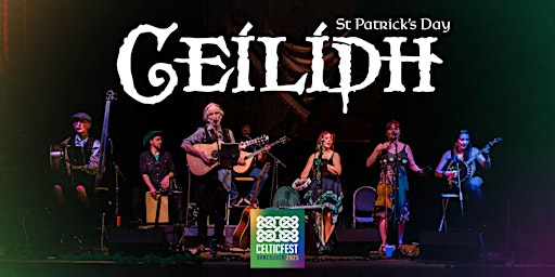 CelticFest Vancouver: St Patrick's Day Ceilidh 2025 | Hellenic Community Centre