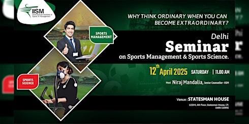 IISM's Seminar in Delhi on Career in Sports Management & Sports Science! | Avanta Business Centre