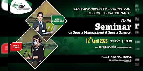 IISM's Seminar in Delhi on Career in Sports Management & Sports Science! | Avanta Business Centre