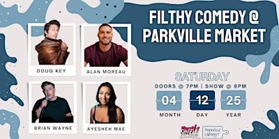 Filthy Comedy @ Parkville Market | Parkville Market