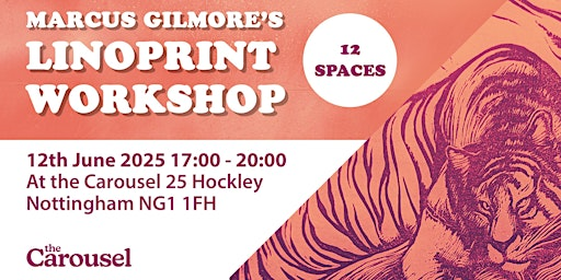Linoprinting Craft Workshop at Notts The Carousel 12th June 17:00 - 20:00 | The Carousel