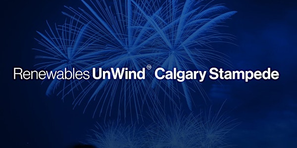 Renewables UnWind Calgary Stampede Edition | CRAFT Beer Market Calgary Downtown