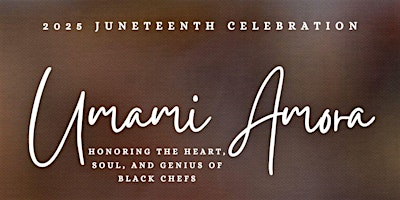Umami Amora: A Juneteenth Culinary Celebration of Black Excellence | Comeback Coffee