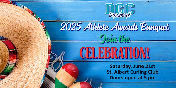 DGC  Annual Athletes Award Banquet 2025 | St Albert Curling Club