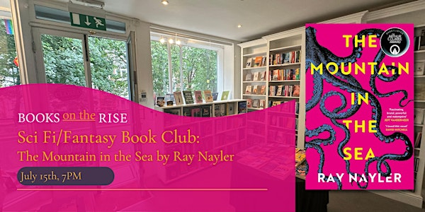 Sci-Fi/Fantasy Book Club: The Mountain in the Sea by Ray Nayler | 80 Hill Rise
