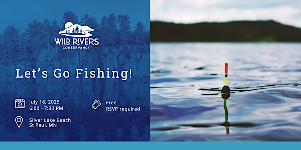 Let's Go Fishing! | Silver Lake Beach