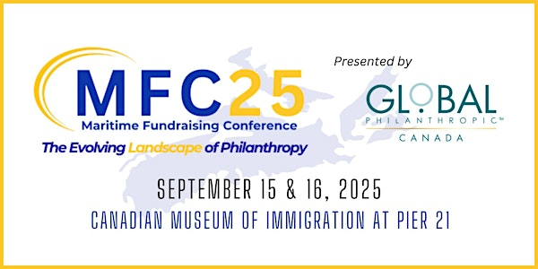 AFP Nova Scotia Maritime Fundraising Conference 2025 | Canadian Museum of Immigration at Pier 21 - Ken Rowe Hall