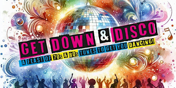 Get Down and Disco | St Michaels Parish Hall