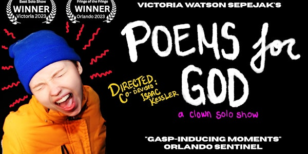 POEMS FOR GOD: An Unreligious Clown Show | Sweet Action Theatre