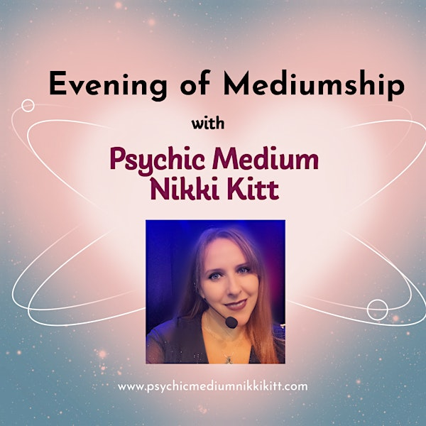 Bude - Mediumship Evening with Nikki Kitt | Parkhouse Centre