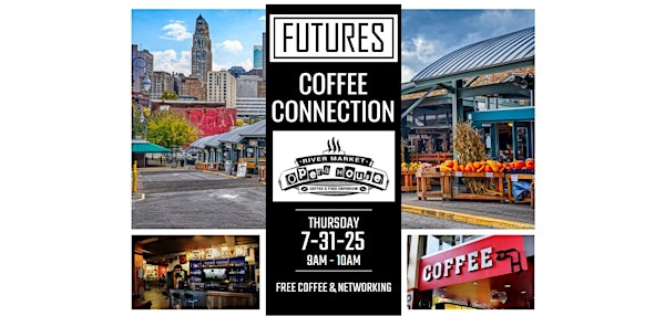 KC Futures - July Coffee Connection | Opera House Coffee & Food Emporium