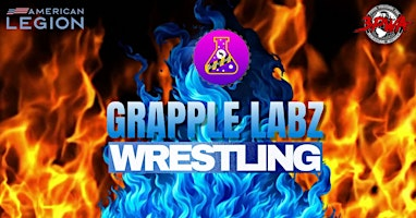 Grapple Labz Pro Wrestling in Pico Rivera | American Legion Post 411