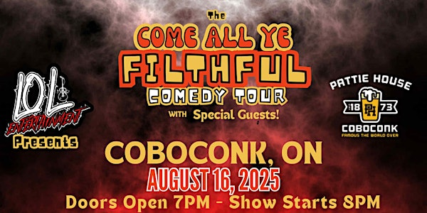 The Come All Ye Filthful Comedy Tour | The Pattie House Smokin' BBQ