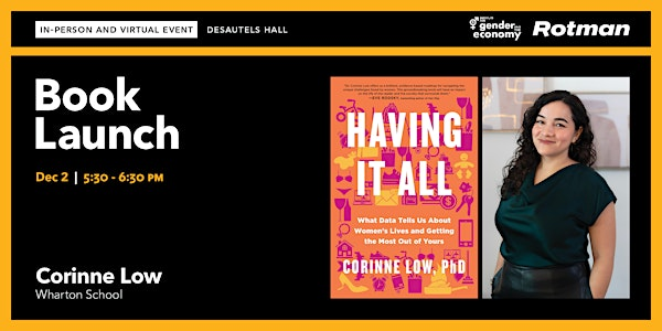Corinne Low on 'What Data Tells Us About Women's Lives' | Rotman School of Management + Livestream