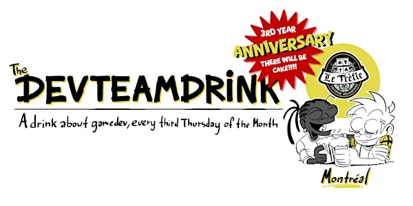 DevteamDrink Montreal #36 3rd YEAR ANNIVERSARY | Le Trèfle - Taverne Irlandaise