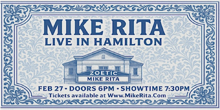 Mike Rita live in Hamilton | The Zoetic Company Ltd.