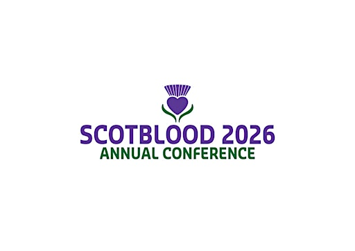 Scotblood Conference 2026 | University of Stirling