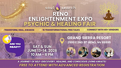 SoulSearch Reno Enlightenment Expo Psychic & Healing Fair | Grand Sierra Resort and Casino