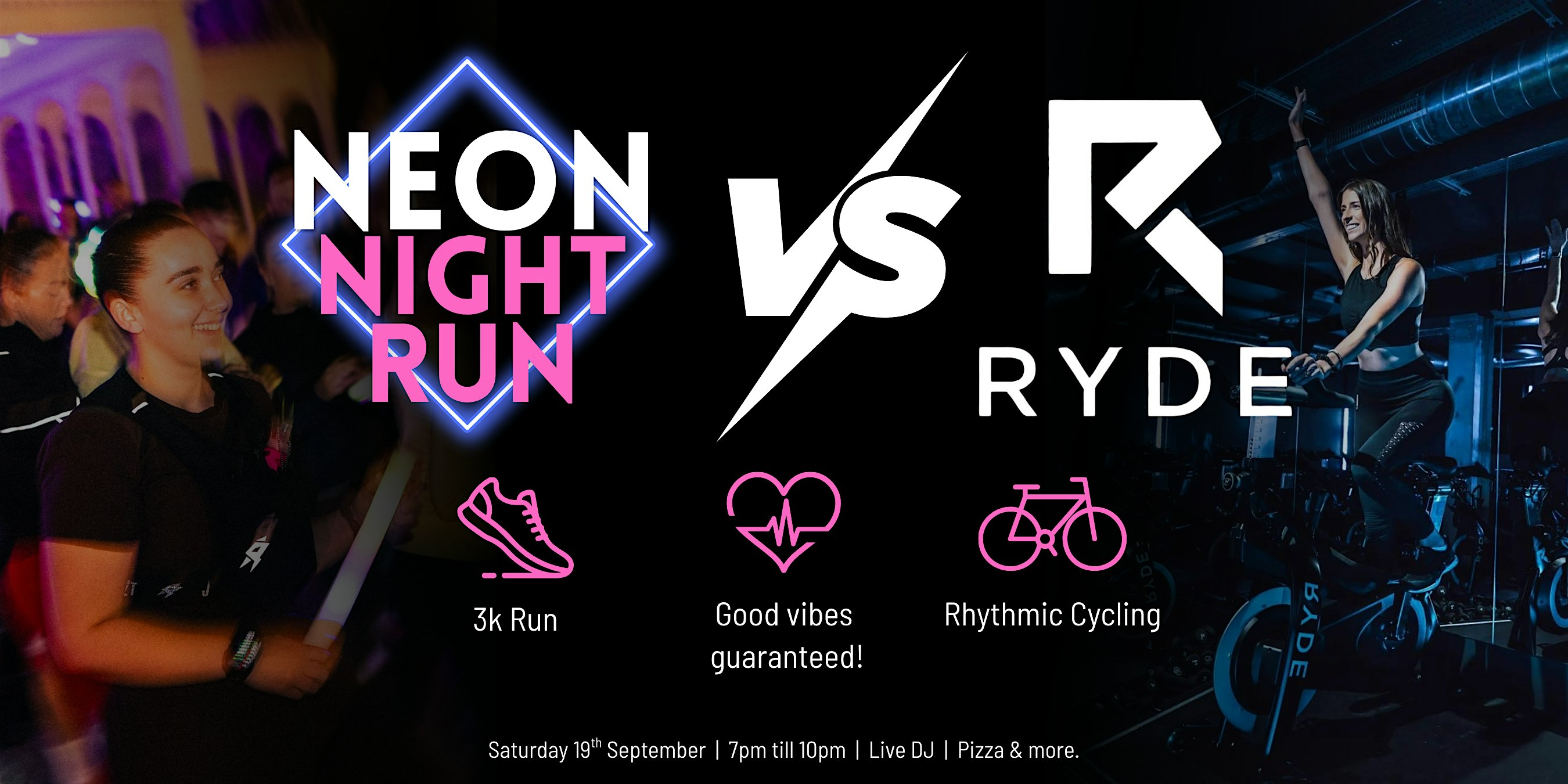 NNR VS RYDE - 3k Neon Night Run & Rhythmic Cycling Class | RYDE STUDIOS | LIVERPOOL