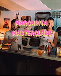 Margarita Making Masterclass | Picante