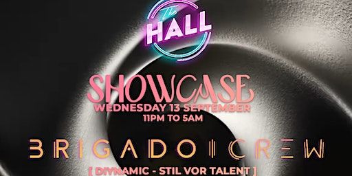 The Hall Showcase pres. Brigado Crew (Miami Beach) | Exchange Miami