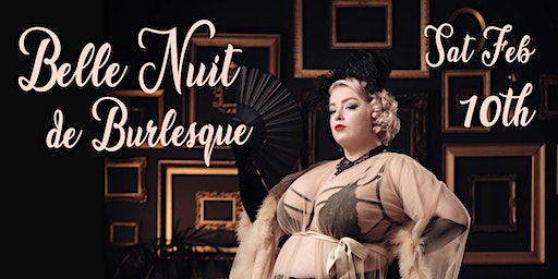 Belle Nuit de Burlesque | The artBar